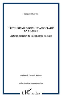 Produktbild: Le Tourisme Social Et Associatif En France