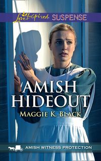 Produktbild: Amish Hideout (Mills & Boon Love Inspired Suspense) (Amish Witness Protection, Book 1)