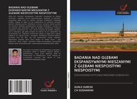 Produktbild: Badania Nad Glebami Ekspansywnymi Mieszanymi Z Glebami Niespoistymi Niespoistymi