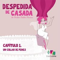Produktbild: Despedida de Casada. Cap&iacute;tulo 1: Un collar de penes
