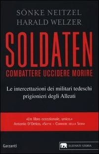 Produktbild: Soldaten. Combattere uccidere morire
