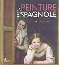 Produktbild: La peinture espagnole : 1665-1920