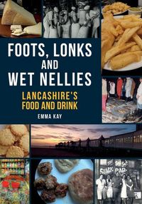 Produktbild: Foots, Lonks and Wet Nellies