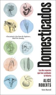 Produktbild: Domesticados : las diez especies que han cambiado la historia
