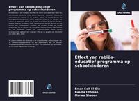 Produktbild: Effect van rabi&euml;s-educatief programma op schoolkinderen