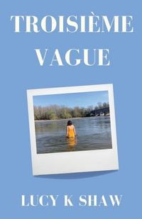 Produktbild: Troisi&egrave;me Vague