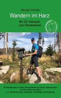 Produktbild: Wandern im Harz - Mit 222 Stempeln zum Wanderkaiser