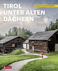 Produktbild: Tirol unter alten D&auml;chern