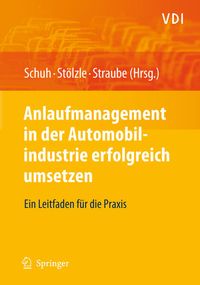 Produktbild: Anlaufmanagement in der Automobilindustrie erfolgreich umsetzen