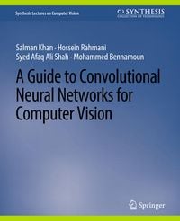 Produktbild: A Guide to Convolutional Neural Networks for Computer Vision