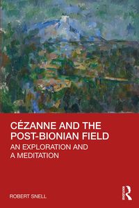 Produktbild: C&eacute;zanne and the Post-Bionian Field
