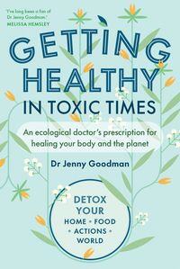 Produktbild: Getting Healthy in Toxic Times
