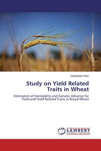 Produktbild: Study on Yield Related Traits in Wheat