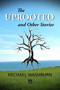 Produktbild: The Uprooted and Other Stories