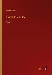 Produktbild: &iquest;uvres de M.A. Jay