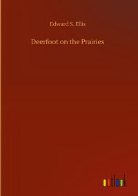 Produktbild: Deerfoot on the Prairies
