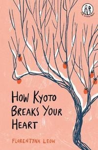 Produktbild: How Kyoto Breaks Your Heart
