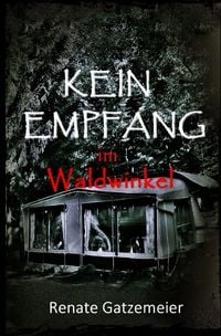 Produktbild: Kein Empfang im Waldwinkel
