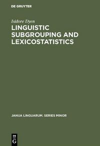 Produktbild: Linguistic Subgrouping and Lexicostatistics