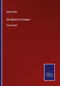 Produktbild: Die Reise im Finstern