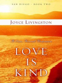 Produktbild: Love Is Kind: A Sun-Kissed Romance