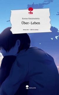 Produktbild: &Uuml;ber-Leben. Life is a Story - story.one