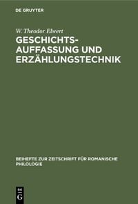 Produktbild: Geschichtsauffassung und Erz&auml;hlungstechnik