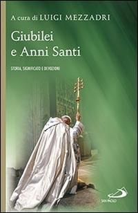 Produktbild: Giubilei e Anni santi. Storia, significato e devozioni