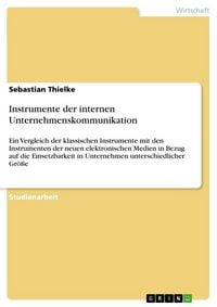 Produktbild: Instrumente der internen Unternehmenskommunikation