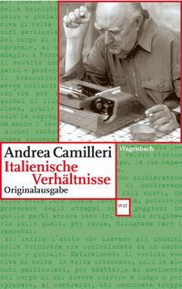 Produktbild: Camilleri, A: Italienische Verh&auml;ltnisse