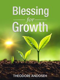 Produktbild: Blessing for Growth (Other Titles, #19)