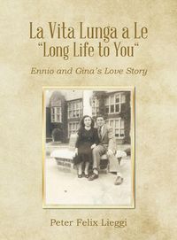 Produktbild: La Vita Lunga a Le "Long Life to You"