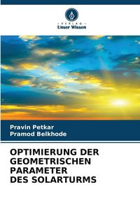 Produktbild: Optimierung der Geometrischen Parameter des Solarturms