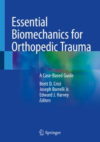 Produktbild: Essential Biomechanics for Orthopedic Trauma