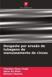Produktbild: Desgaste por eros&atilde;o de tubagens de manuseamento de cinzas
