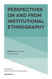 Produktbild: Perspectives on and from Institutional Ethnography