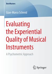 Produktbild: Evaluating the Experiential Quality of Musical Instruments