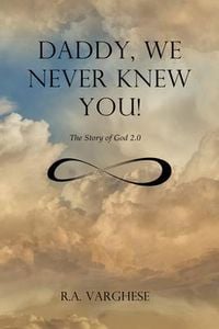 Produktbild: Daddy, We Never Knew You!