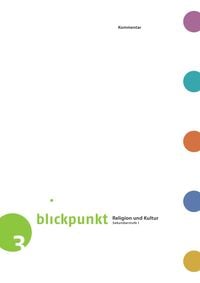 Produktbild: Blickpunkt 3 - Religion und Kultur / Kommentar