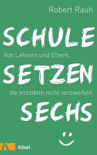 Produktbild: Rauh, R: Schule, setzen, sechs
