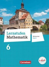 Produktbild: Lernstufen Mathematik - Mittelschule Bayern 2017 - 6. Jahrgangsstufe