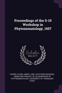 Produktbild: Proceedings of the S-19 Workshop in Phytonematology, 1957