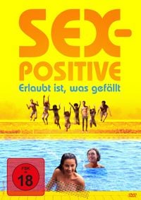 Produktbild: Sex-Positive - Erlaubt ist, was gef&auml;llt