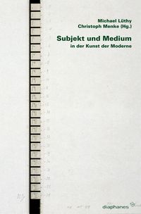 Produktbild: Subjekt und Medium in der Kunst der Moderne