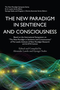 Produktbild: New Paradigm in Sentience and Consciousness