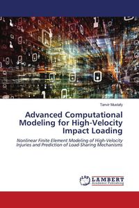 Produktbild: Advanced Computational Modeling for High-Velocity Impact Loading