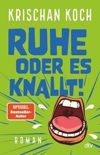 Produktbild: Ruhe oder es knallt!