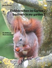 Produktbild: Eichh&ouml;rnchen im Garten 2 / Squirrels in my garden 2