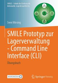 Produktbild: SMILE Prototyp zur Lagerverwaltung - Command Line Interface (CLI)