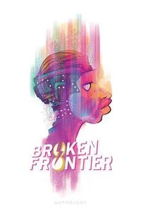Produktbild: Pak, G: Broken Frontier